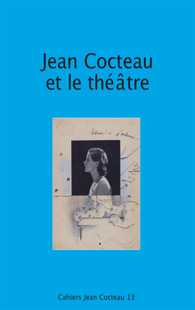 Jean Cocteau et le théâtre