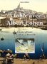 À Table avec Albert Cohen